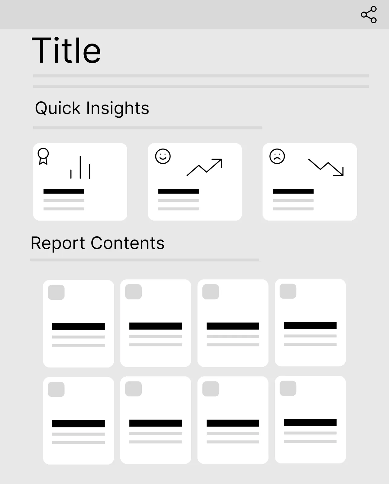 Low-fidelity dashboard wireframe with a title, three Quick Insights cards with trend icons, and a grid of eight Report Contents cards.